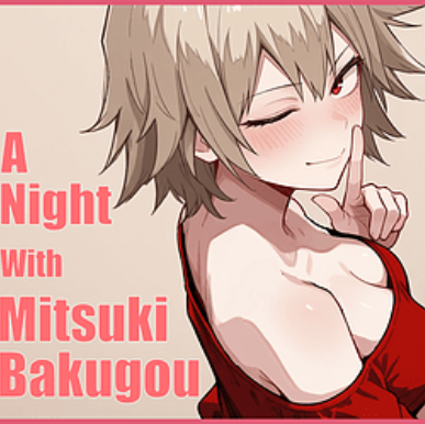 A Night With Mitsuki Bakugou latest version download free