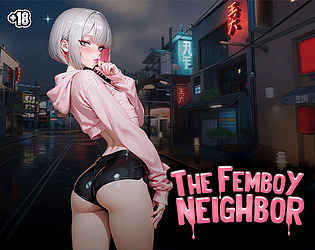 The Femboy Neighbor Game Download