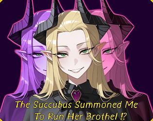 The Succubus Summoned Me To Run Her Brothel!? Game Download
